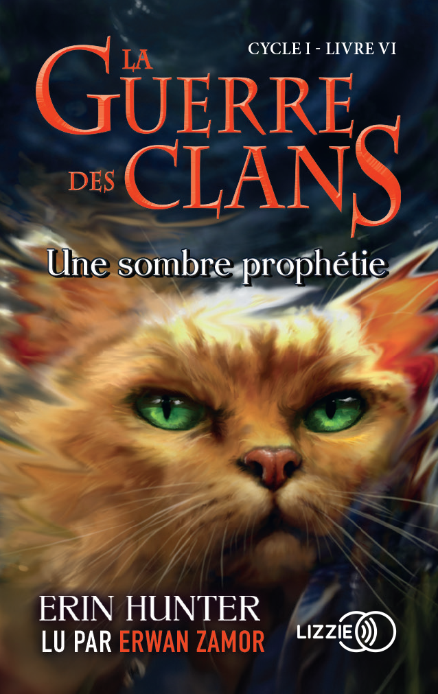 La Guerre des Clans, cycle I