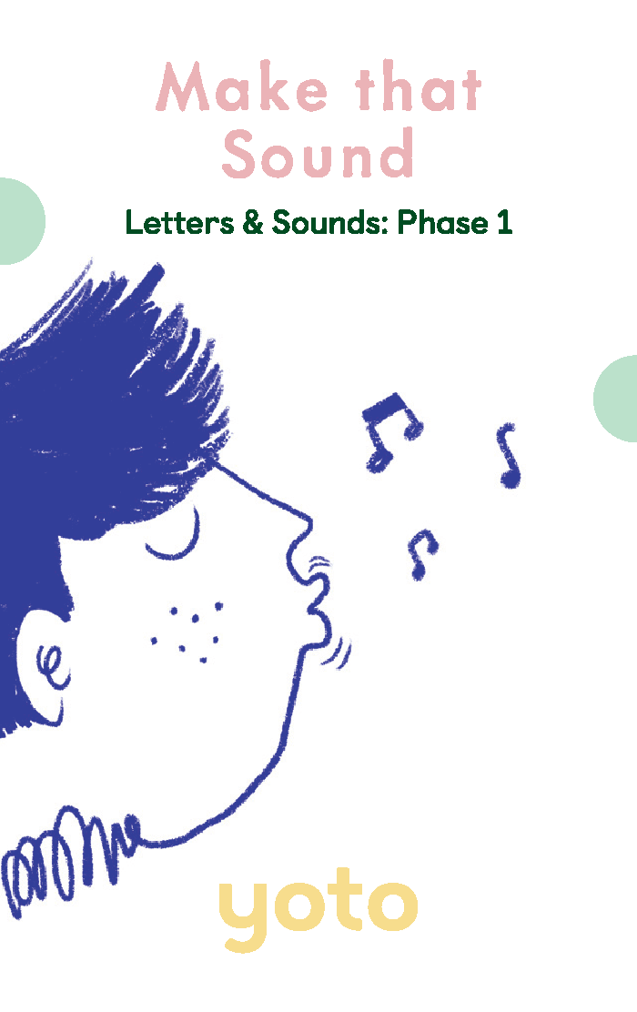 Phonics: Letters & Sounds: Phase 1