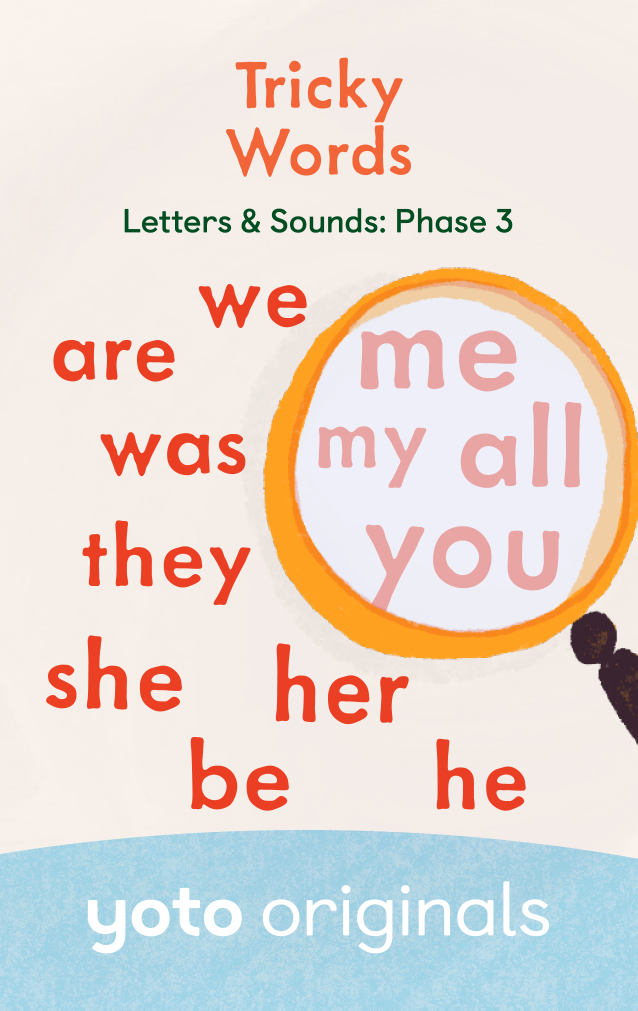 Phonics: Letters and Sounds: Phase 3