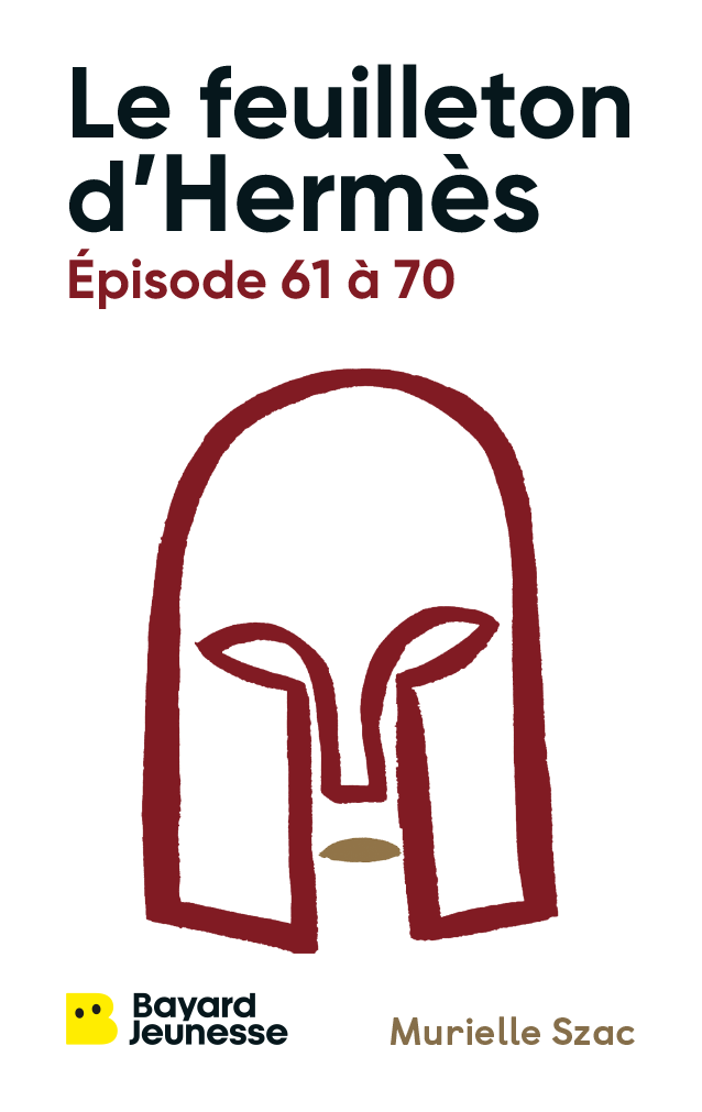 Le feuilleton d'Hermès