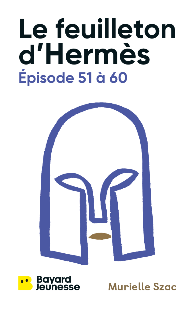 Le feuilleton d'Hermès